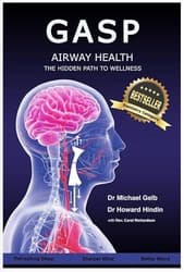Gasp! Airway Health — The Hidden Path to Wellness