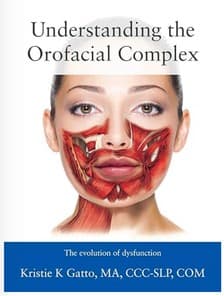 Understanding the Orofacial Complex